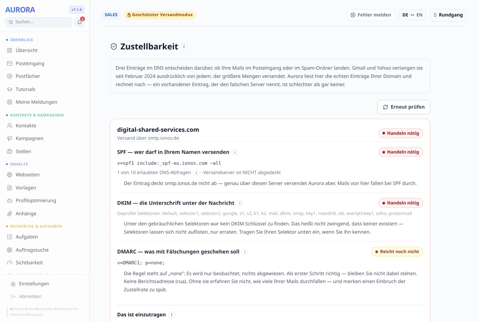 Der Bereich liest die echten Einträge Ihrer Domain und rechnet nach — er zeigt nicht, was eingetragen sein sollte, sondern was tatsächlich dasteht.